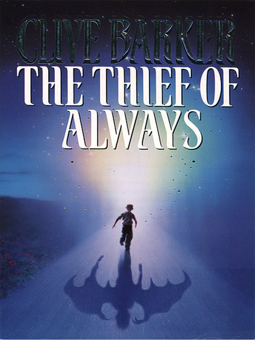 Title details for The Thief of Always by Clive Barker - Wait list